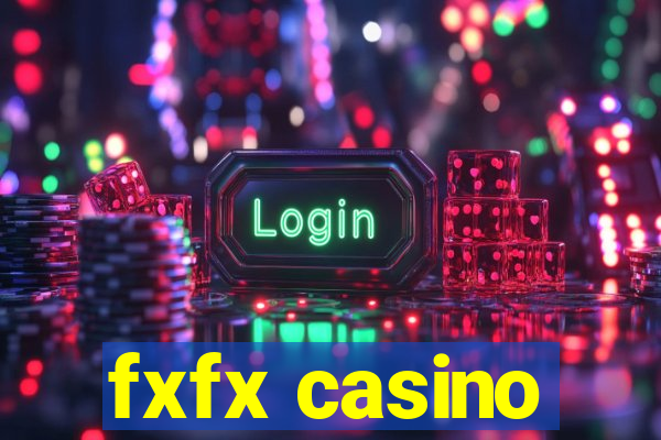 fxfx casino